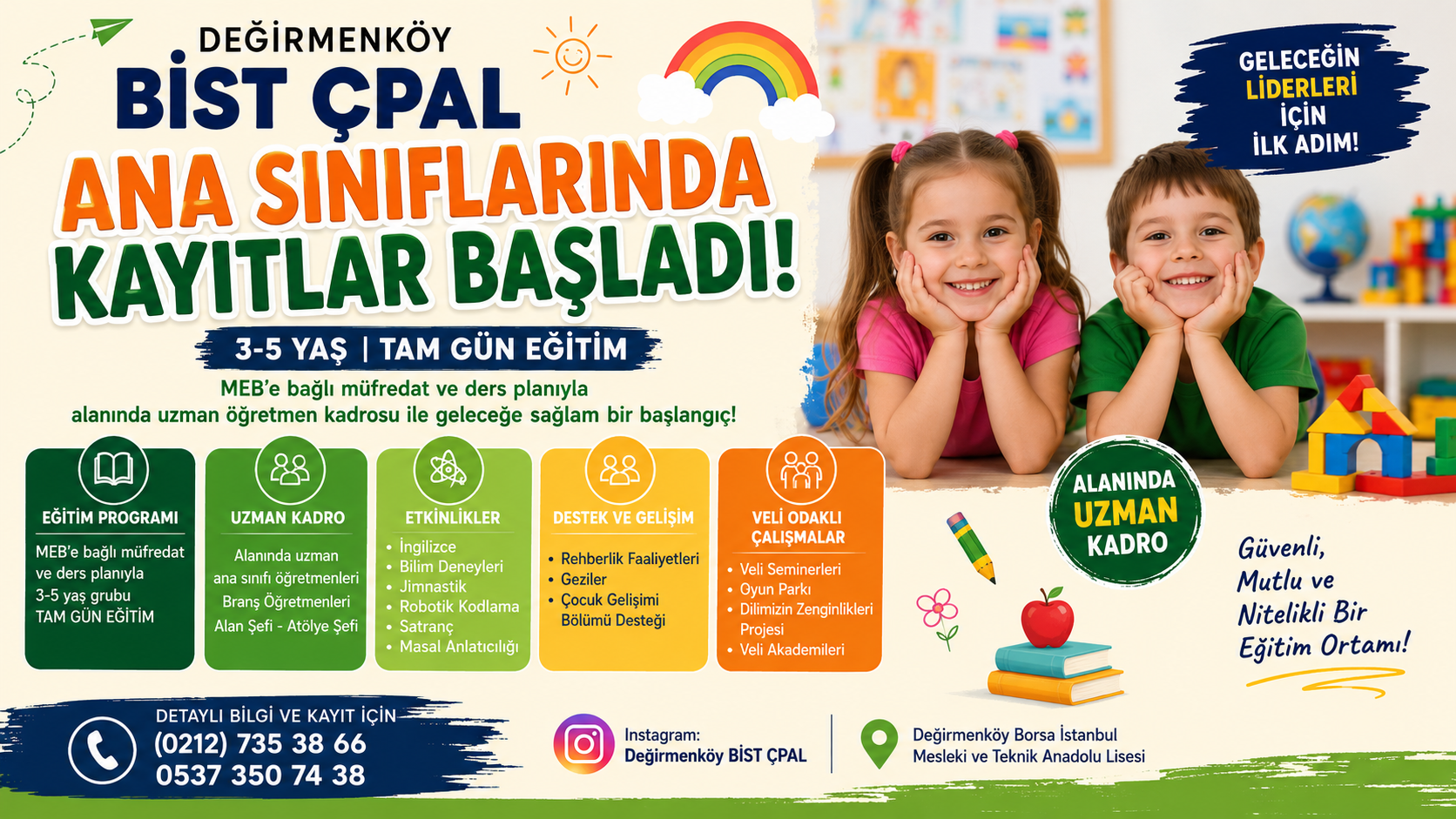 Değirmenköy BİST ÇPAL Ana Sınıflarında Kayıtlar Başladı